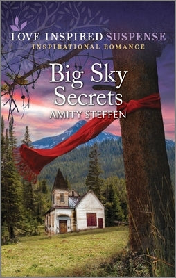 Big Sky Secrets by Steffen, Amity