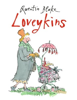 Loveykins by Blake, Quentin