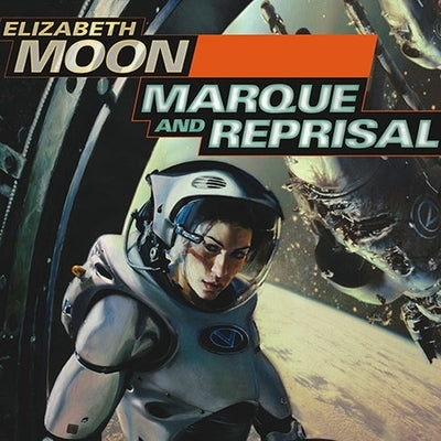Marque and Reprisal by Moon, Elizabeth