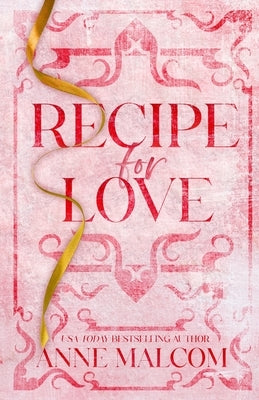 Recipe for Love by Malcom