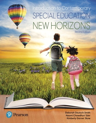 Introduction to Contemporary Special Education: New Horizons by Smith, Deborah Deutsch