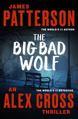 The Big Bad Wolf by Patterson, James