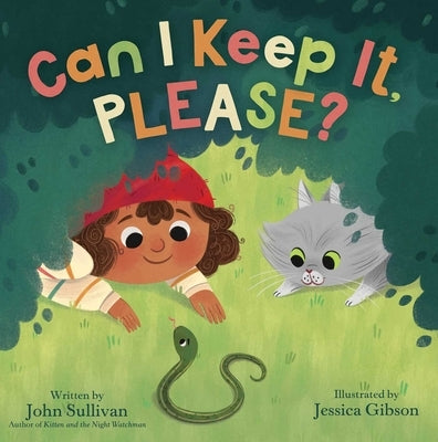 Can I Keep It, Please? by Sullivan, John