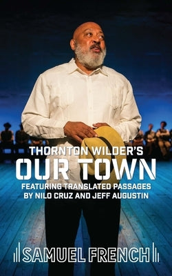 Our Town, Multilingual by Wilder, Thornton