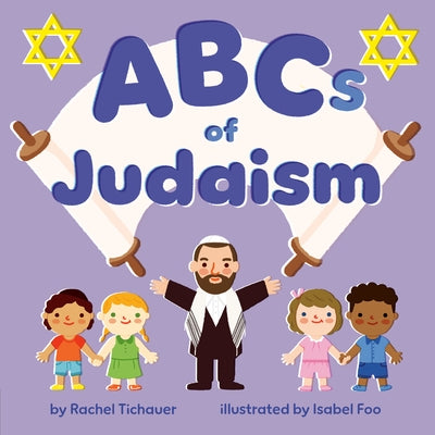 ABCs of Judaism by Tichauer, Rachel