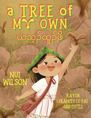 A Tree of My Own by Wilson, Nui