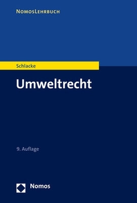 Umweltrecht by Schlacke, Sabine