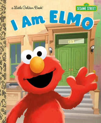 I Am Elmo (Sesame Street) by Webster, Christy