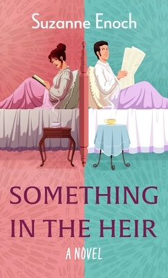 Something in the Heir by Enoch, Suzanne