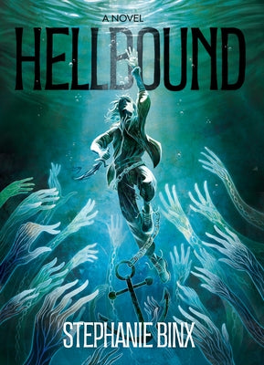 Hellbound by Binx, Stephanie