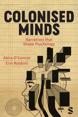 Colonised Minds by O'Connor, Akira