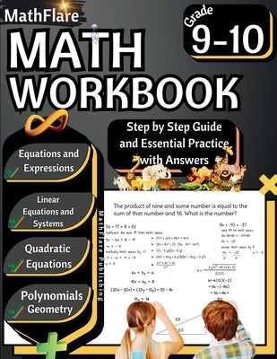 MathFlare - Math Workbook 9th and 10th Grade: Math Workbook Grade 9-10: Equations and Expressions, Linear Equations, System of Equations, Quadratic Eq by Publishing, Mathflare