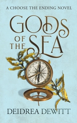 Gods of the Sea by DeWitt, Deidrea