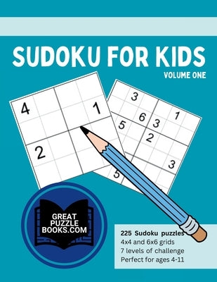Sudoku for Kids Volume One by Wesley, William