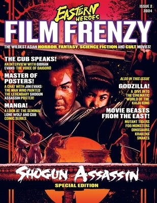 Eastern Heroes Film Frenzy No2 Variant Softback Edition by Miller, Ken