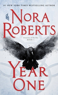 Year One: Chronicles of the One, Book 1 by Roberts, Nora