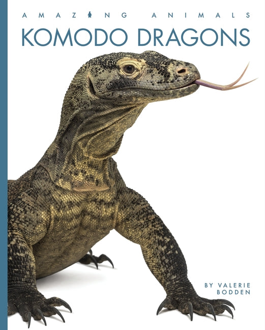 Komodo Dragons by Bodden, Valerie