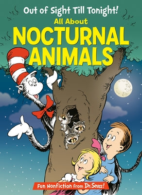 Out of Sight Till Tonight! All about Nocturnal Animals by Rabe, Tish