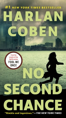 No Second Chance: A Suspense Thriller by Coben, Harlan
