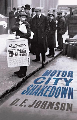 Motor City Shakedown by Johnson, D. E.