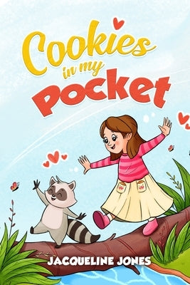 Cookies in my Pocket by Jones, Jacqueline