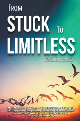 From Stuck to Limitless by McKenzie, Marie