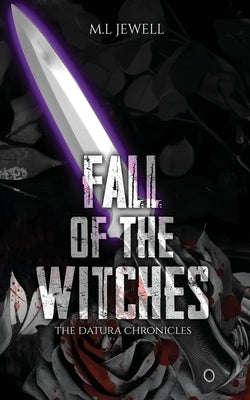 Fall of the Witches by Jewell, M. L.