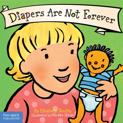 Diapers Are Not Forever Board Book by Verdick, Elizabeth
