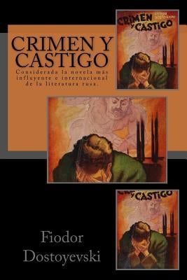 Crimen y Castigo (Spanish) Edition by Dostoyevsky, Fyodor