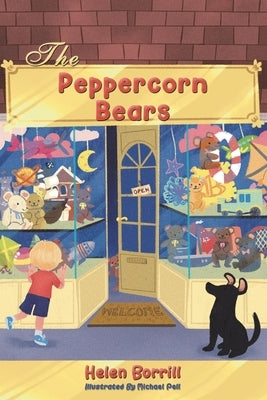 The Peppercorn Bears by Borrill, Helen
