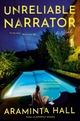 Unreliable Narrator by Hall, Araminta
