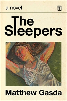 The Sleepers by Gasda, Matthew