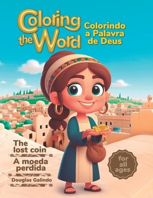 Coloring the word: The lost coin by Galindo, Douglas