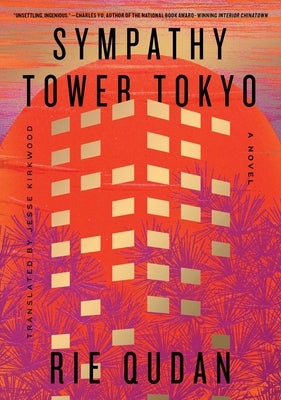 Sympathy Tower Tokyo by Qudan, Rie
