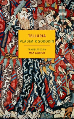 Telluria by Sorokin, Vladimir