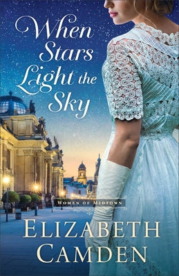 When Stars Light the Sky by Camden, Elizabeth