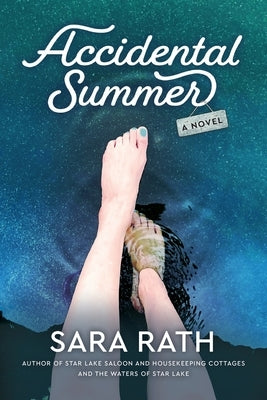 Accidental Summer by Rath, Sara