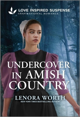 Undercover in Amish Country by Worth, Lenora
