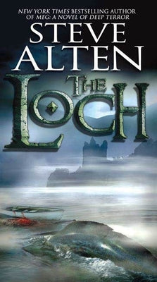 The Loch by Alten, Steve