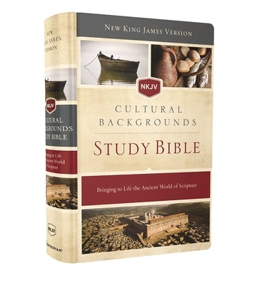 NKJV, Cultural Backgrounds Study Bible, Hardcover, Red Letter Edition: Bringing to Life the Ancient World of Scripture by Keener, Craig S.