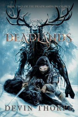 Deadlands by Thorpe, Devin