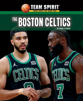 The Boston Celtics by Stewart, Mark