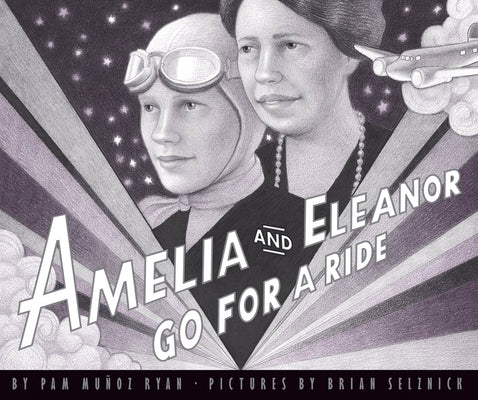 Amelia and Eleanor Go for a Ride by Ryan, Pam MuÃ±oz