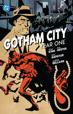 Gotham City: Year One by King, Tom