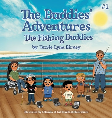 The Fishing Buddies by Birney, Terrie Lynn