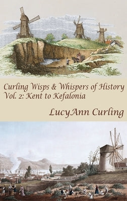 Kent to Kefalonia by Curling, Lucyann