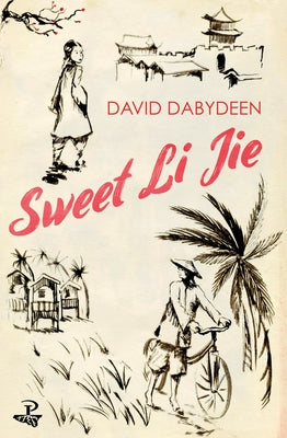 Sweet Li Jie by Dabydeen, David