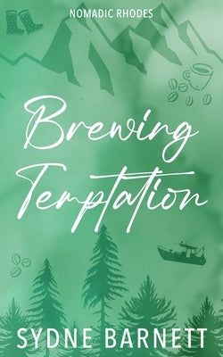 Brewing Temptation by Barnett, Sydne