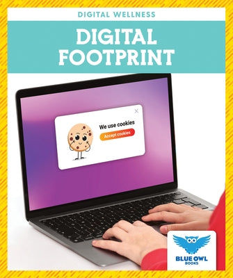 Digital Footprint by Spanier Kristine Mlis
