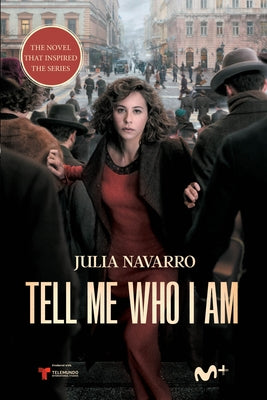 Tell Me Who I Am by Navarro, Julia